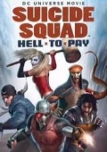 Suicide Squad Hell To Pay 