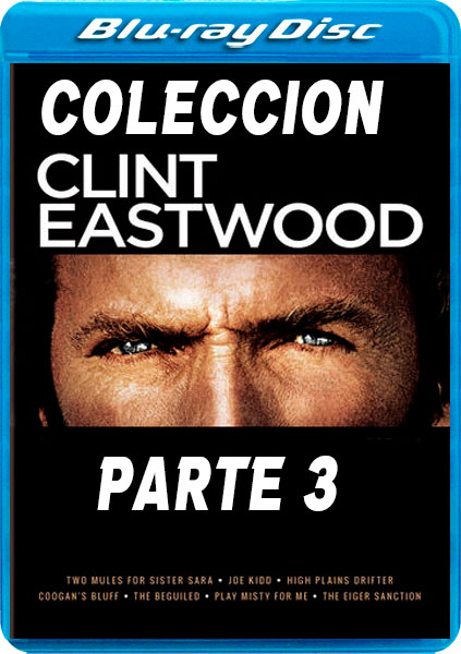 Coleccion Clint Eastwood parte 3 