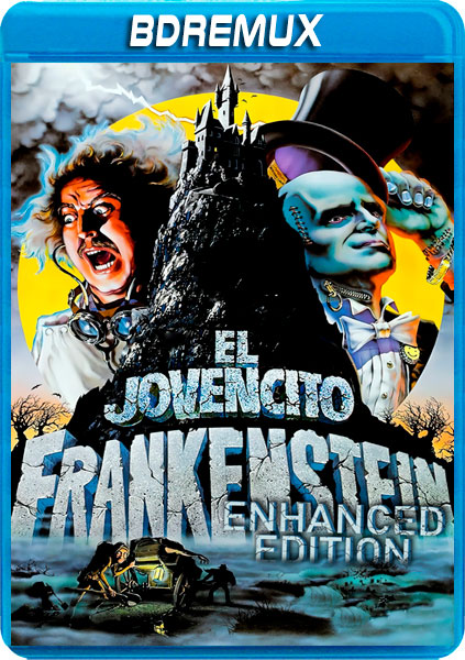 El jovencito Frankenstein Enhanced Edition 