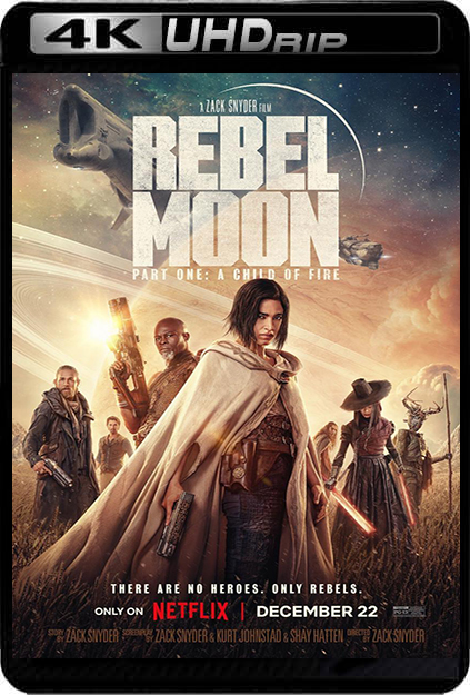 Rebel Moon Parte uno La nina del fuego (2023) 